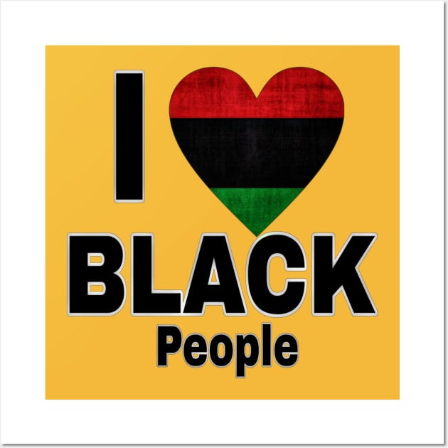 I Love 🖤 Black People - Sticker - Double-sided Wall Art by SubversiveWare